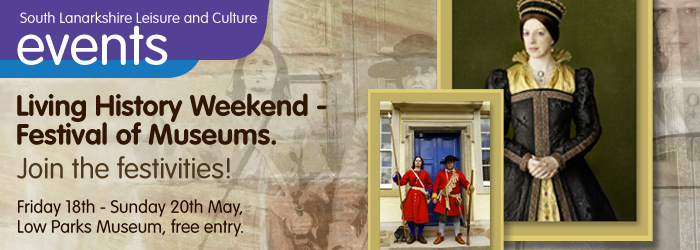 LIVING HISTORY WEEKEND - Festival of Museums, Low Parks Museum, 18/5/12 to 20/05/12.  Free.