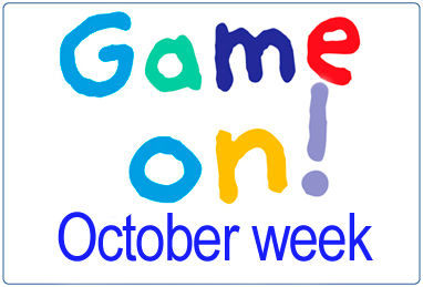 Game On - October week
