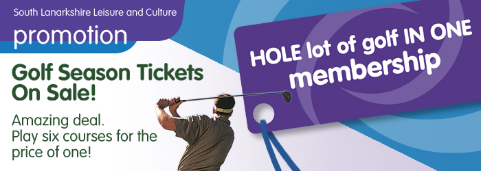 South Lanarkshire Leisure and culture Golf Season Tickets On Sale!  Six courses for the price of one!
