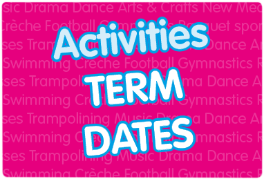 Term dates for ACE activities