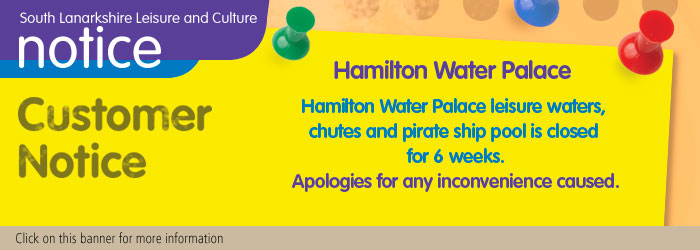 Hamilton Water Palace Customer Notice