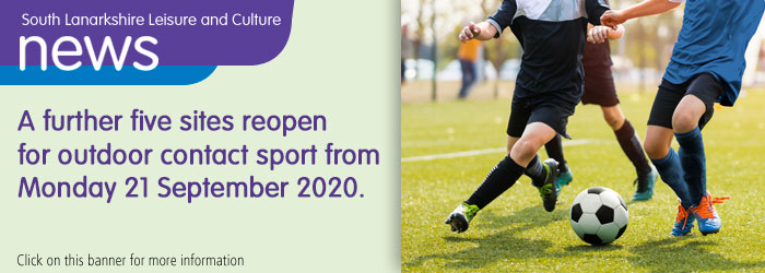 A further five sites reopen for outdoor contact sport from Monday 21 September 2020