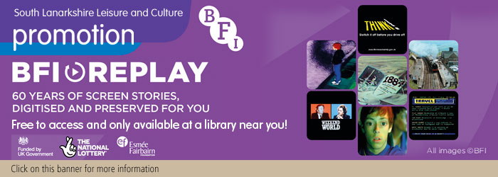 BFI Replay at South Lanarkshire libraries Slider image